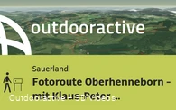 Themenweg im Sauerland: Fotoroute Oberhenneborn - mit Klaus-Peter Kappest